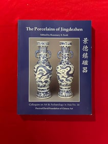 The Porcelains of Jingdezhen by Rosemary E.Scott