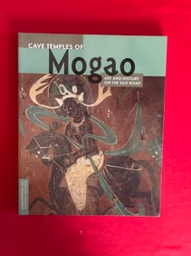 Cave Temples of Mogao Art and History on The Silk Road