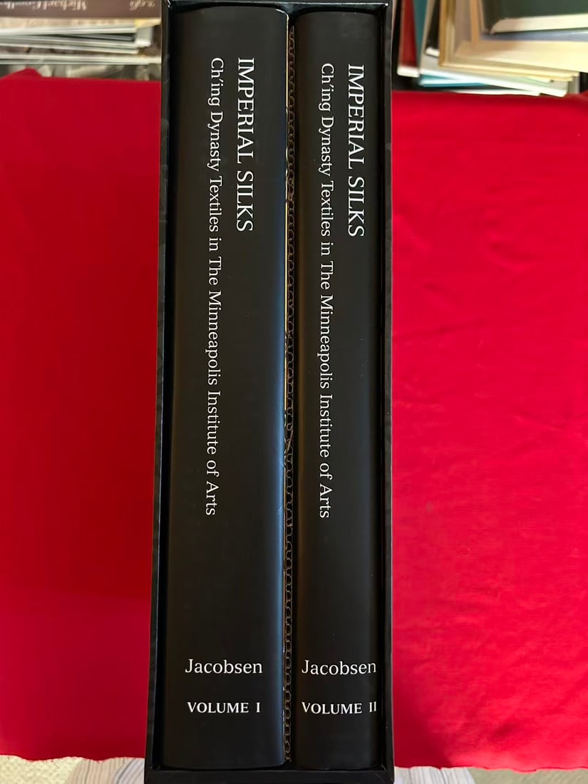 2 Volumes Imperial Silks Ching Dynasty Textiles in The Minneapolis Institute of Arts: 2 Volumes Imperial Silks Ching Dynasty Textiles in The Minneapolis Institute of Arts by Robert D Jacobsen ,extra heavy, published in 2000, hard cover and including the slipbox, like new condition!