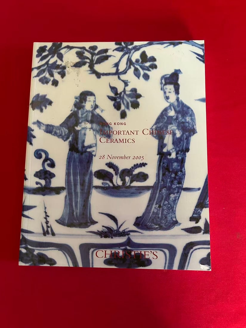 HK Christie's 2005 Important Chinese Ceramics: HK Christie's 2005 Important Chinese Ceramics , good condition !