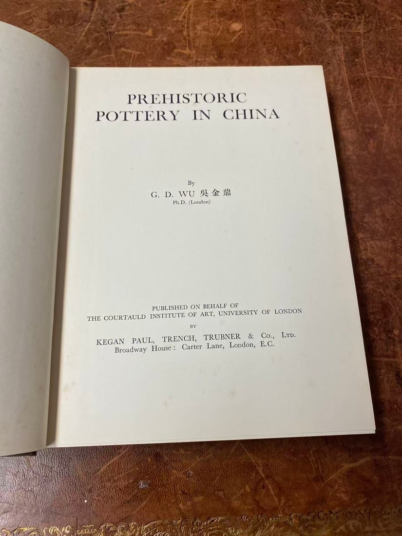 PREHISTORIC POTTERY IN CHINA by G.D. Wu: PREHISTORIC POTTERY IN CHINA by G.D. Wu , good condition!