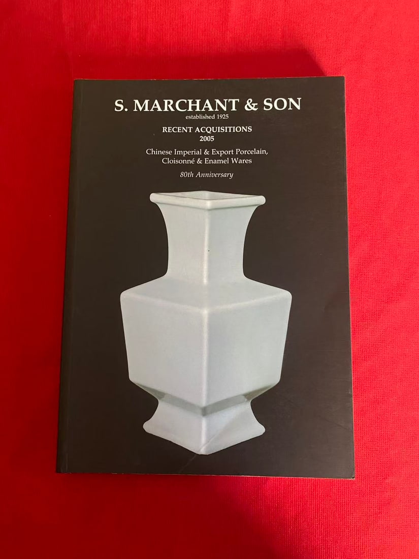 Famous Dealer Marchant & Son Recent Acquisitions 2005: Famous Dealer Marchant & Son Recent Acquisitions 2005, good condition!