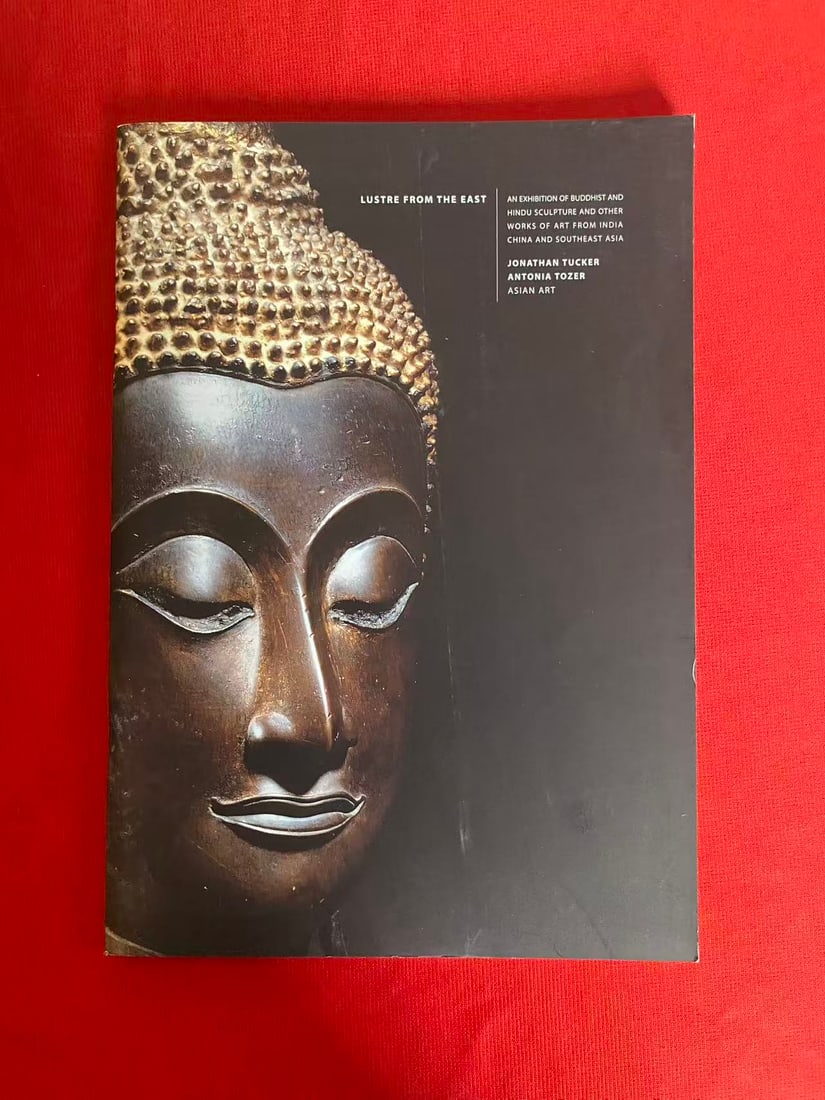 Jonathan Tucker 2005 Buddhist and Hindu Sculpture from India , China and Southeast Asian: Jonathan Tucker 2005 Buddhist and Hindu Sculpture from India , China and Southeast Asian , good condition!