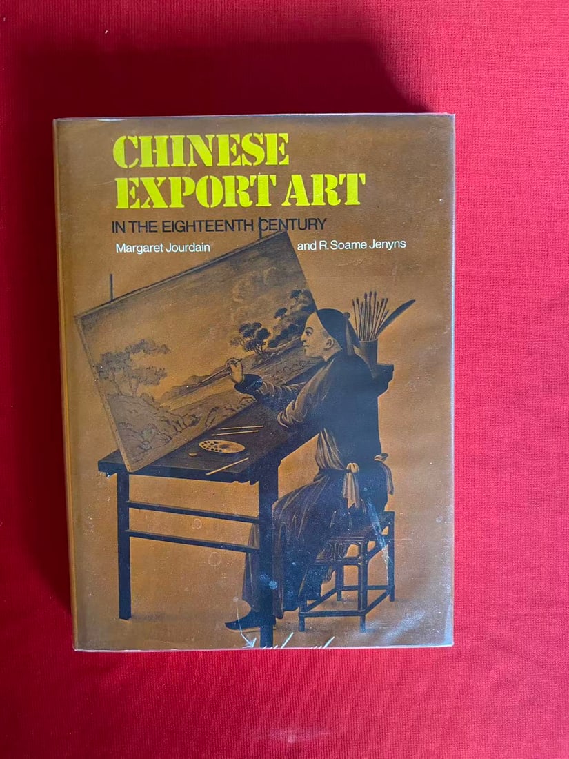 CHINESE EXPORT ART IN THE EIGHTEENTH CENTURY (1 of 3)