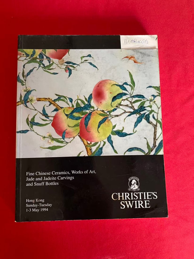 HK Christie's 1994 Fine Chinese Ceramics, Works of Art, Jade and Jadeite Carvings and Snuff Bottles: HK Christie's 1994 Fine Chinese Ceramics, Works of Art, Jade and Jadeite Carvings and Snuff Bottles , acceptable condition!