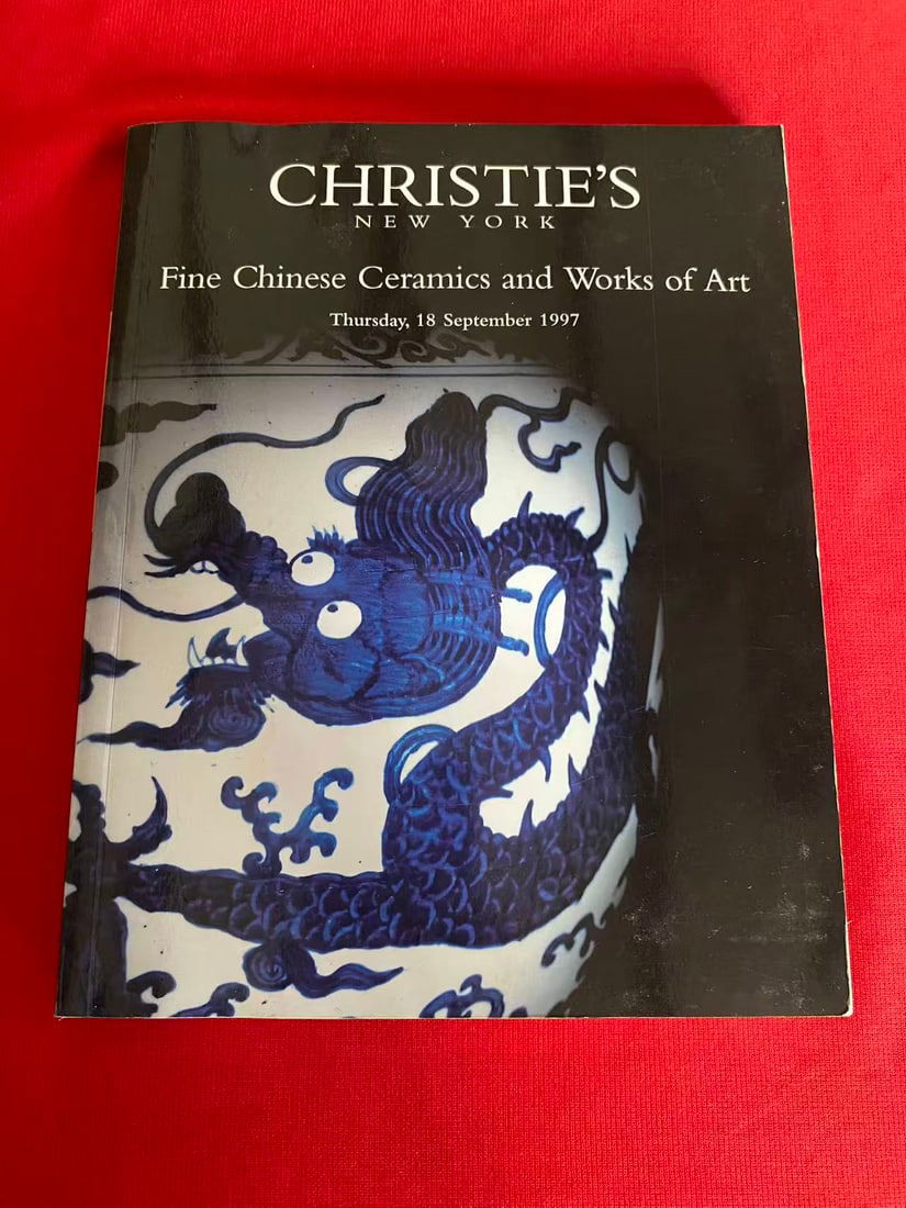 NY Christie's 1997 Fine Chinese Ceramics and Works of Art: NY Christie's 1997 Fine Chinese Ceramics and Works of Art, acceptable condition!