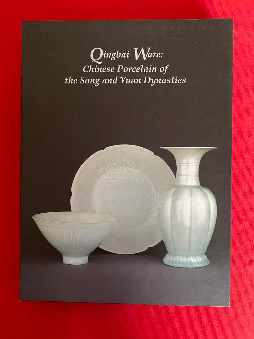 Qingbai Ware:Chinese Porcelain of the Song and Yuan Dynasties: Qingbai Ware:Chinese Porcelain of the Song and Yuan Dynasties, published in 2002 , hard cover and including the slipbox, very good condition!