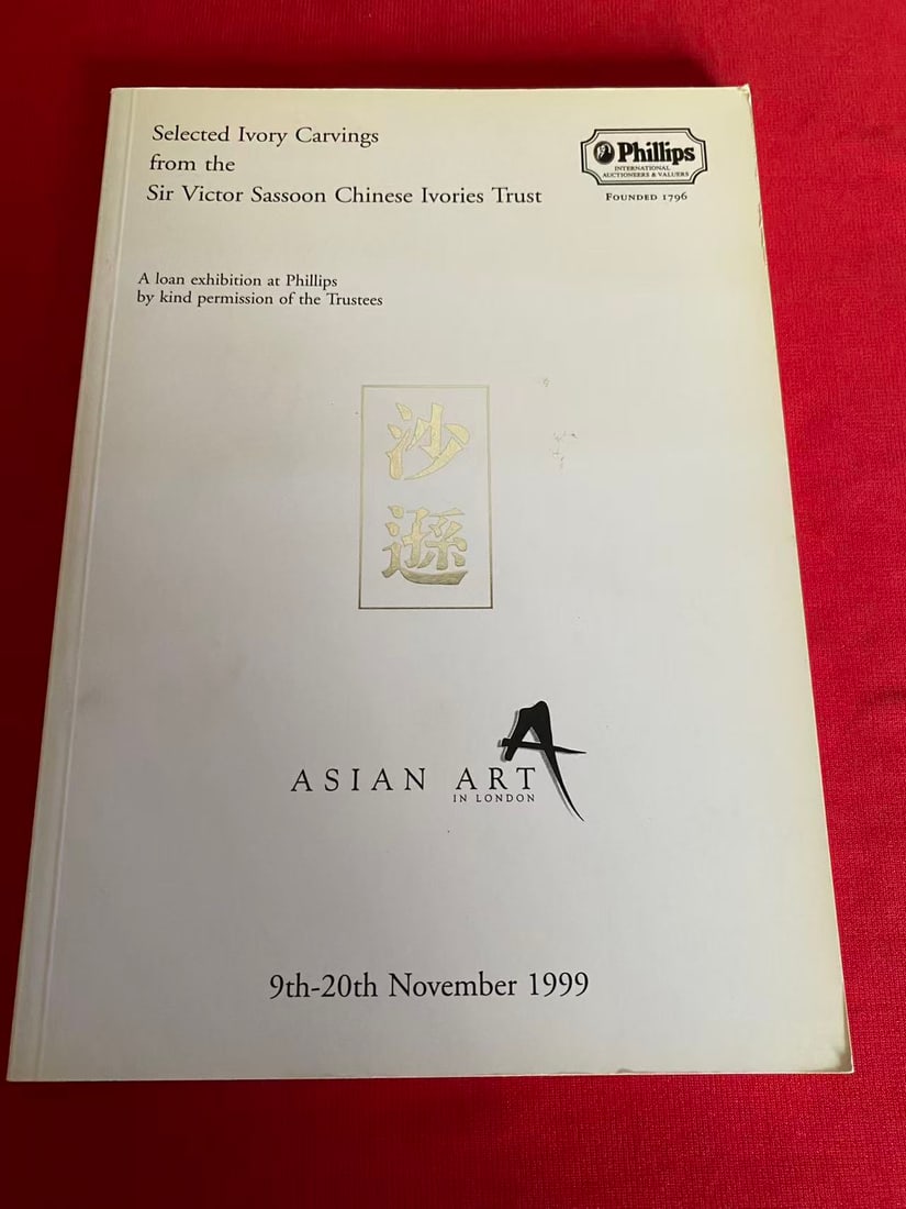 Selected Ivory Carvings from the Sir Victor Sassoon Chinese Ivories Trust: Selected Ivory Carvings from the Sir Victor Sassoon Chinese Ivories Trust , published in 1999, good condition!