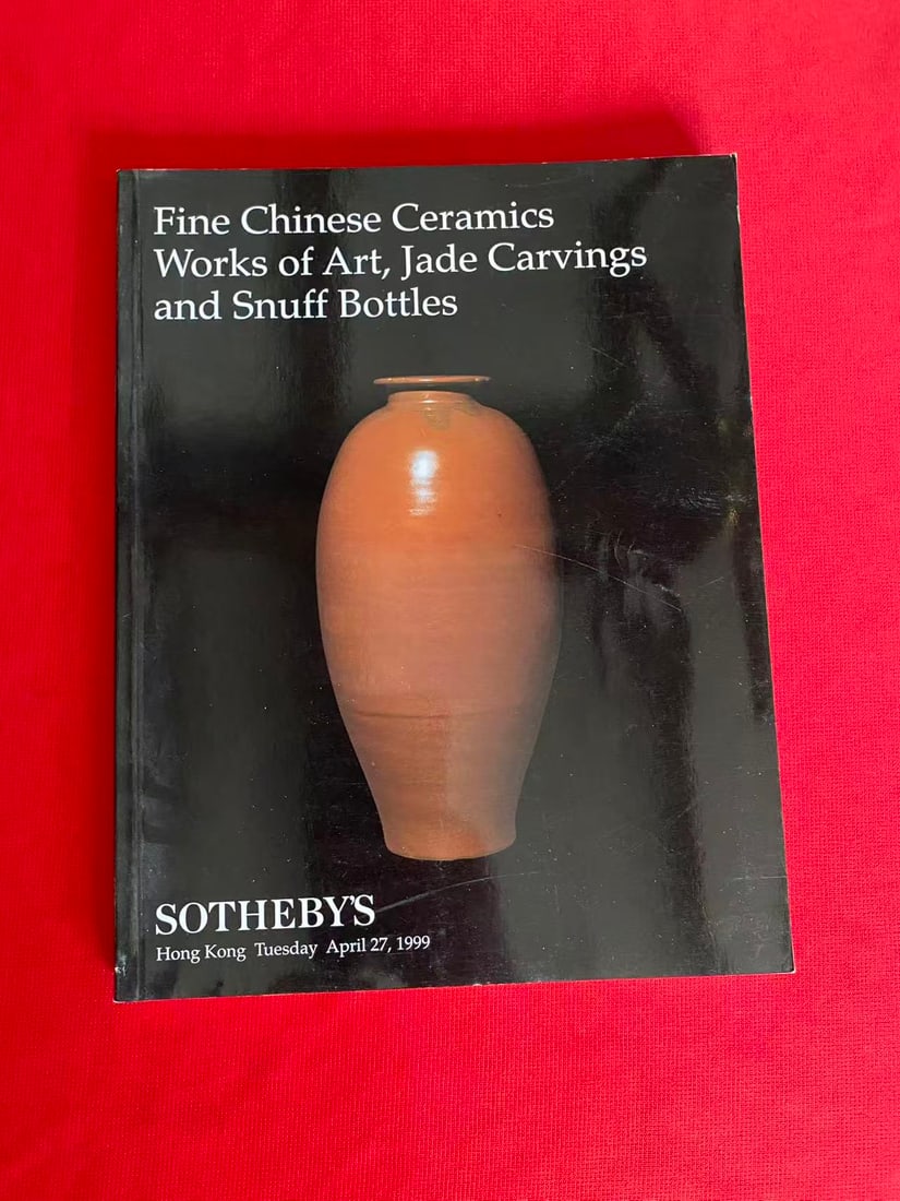 HK Sotheby's 1999 Fine Chinese Ceramics Works of Art,Jade Carvings and Snuff Bottles: HK Sotheby's 1999 Fine Chinese Ceramics Works of Art,Jade Carvings and Snuff Bottles, good condition!