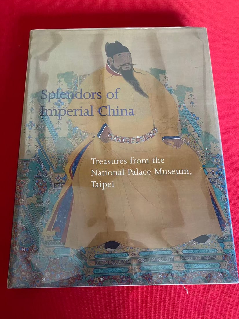 Splendors of Imperial China --Treasures from the National Palace Museum, Taipei: Splendors of Imperial China --Treasures from the National Palace Museum, Taipei , published in 1997, hard cover and good condition!