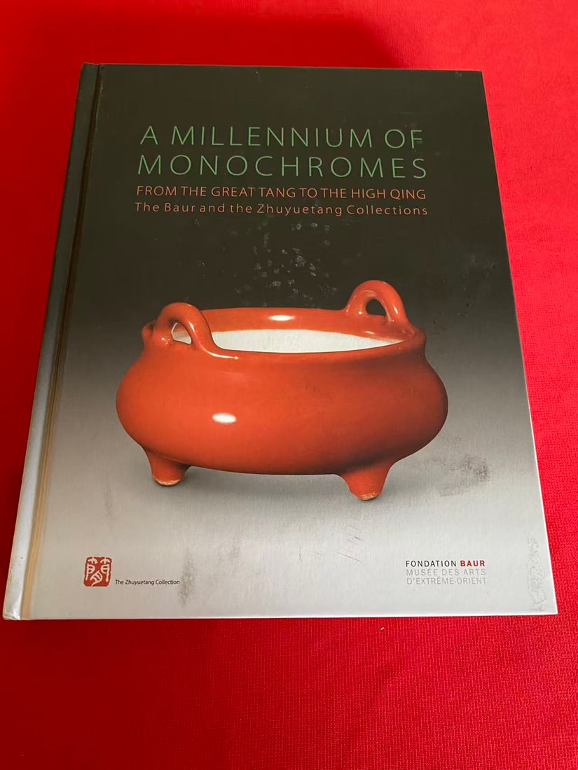 A MILLENNIUM OF MONOCHROMES The Baur and the Zhuyuetang Collections: A MILLENNIUM OF MONOCHROMES The Baur and the Zhuyuetang Collections, published in 2018, hard cover and good condition!