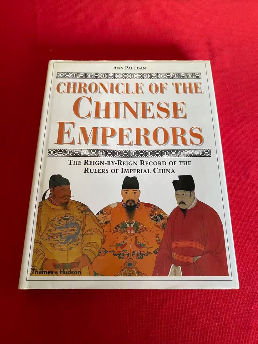 CHRONICLE OF THE CHINESE EMPERORS: CHRONICLE OF THE CHINESE EMPERORS , published in 1998, hard cover and good condition!