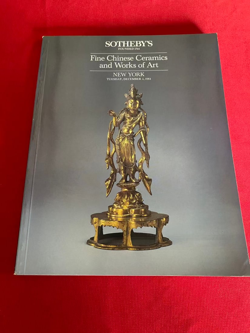 NY Sotheby's 1984 FINE CHINESE CERAMICS & WORKS OF ART: NY Sotheby's 1984 FINE CHINESE CERAMICS & WORKS OF ART , good condition!