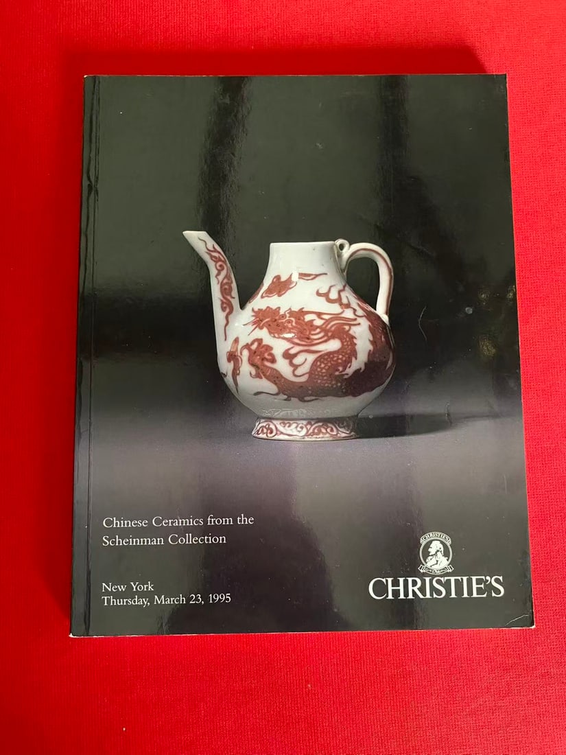 NY Christie's 1995 Chinese Ceramics from the Scheinman Collection: NY Christie's 1995 Chinese Ceramics from the Scheinman Collection, good condition!