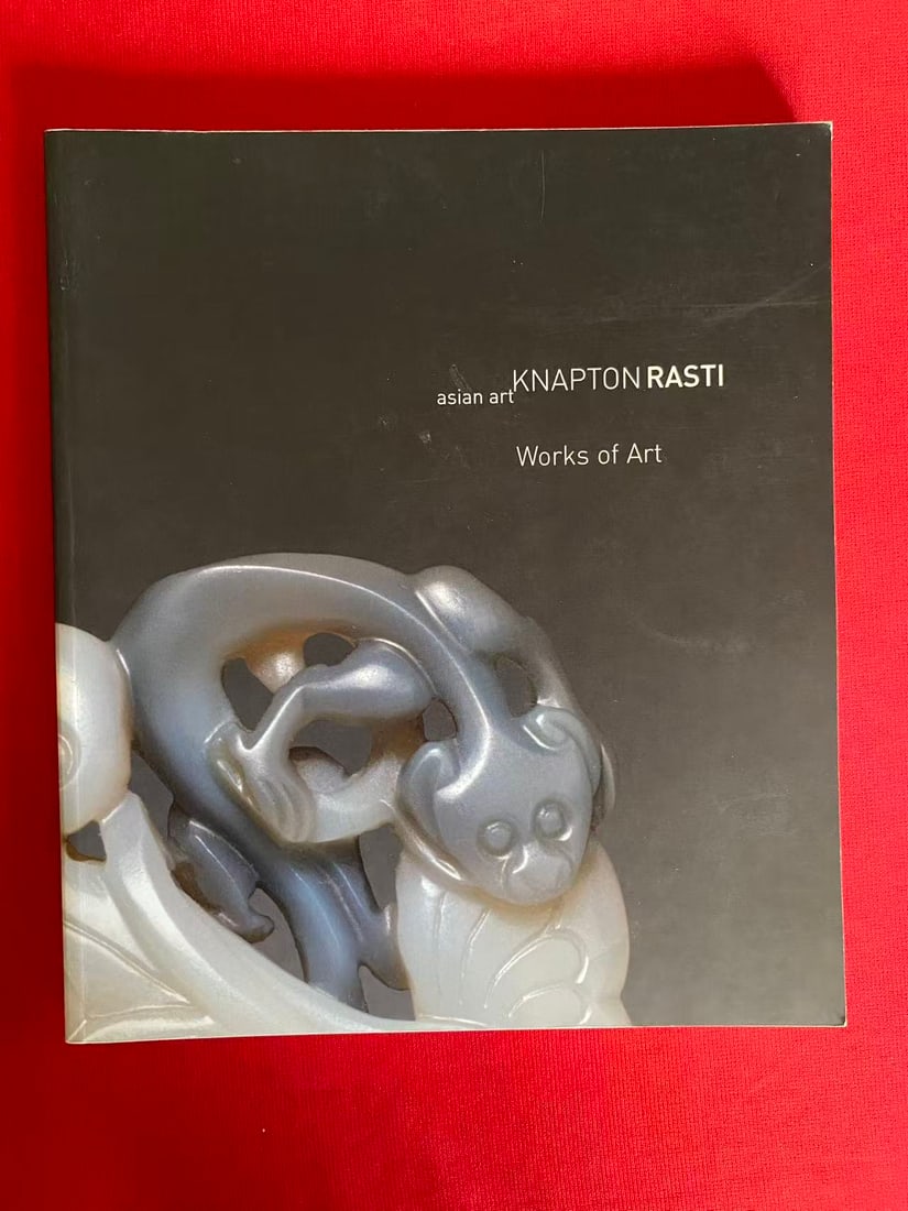 Famous Dealer KNAPTON RASTI Asian Art 2007 Works of Art: Famous Dealer KNAPTON RASTI Asian Art 2007 Works of Art , good condition!