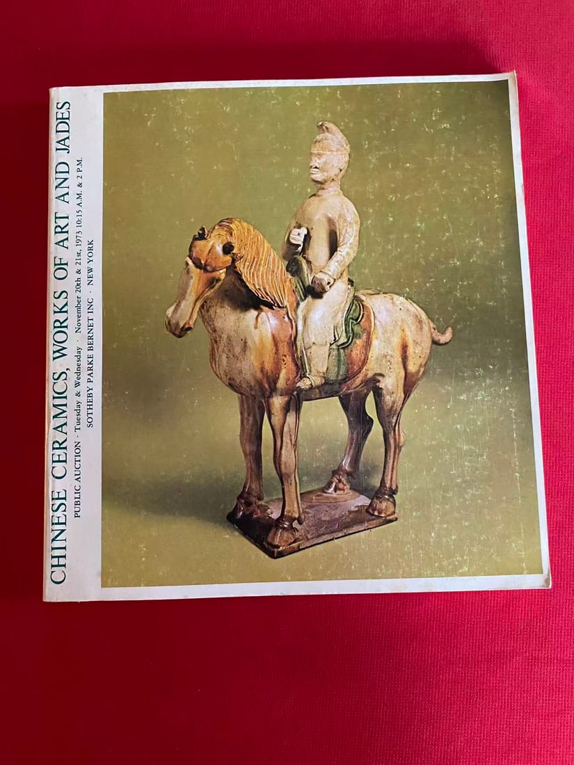 NY Sotheby's 1973 Chinese Ceramics, Works of Art and Jades: NY Sotheby's 1973 Chinese Ceramics, Works of Art and Jades , good condition!
