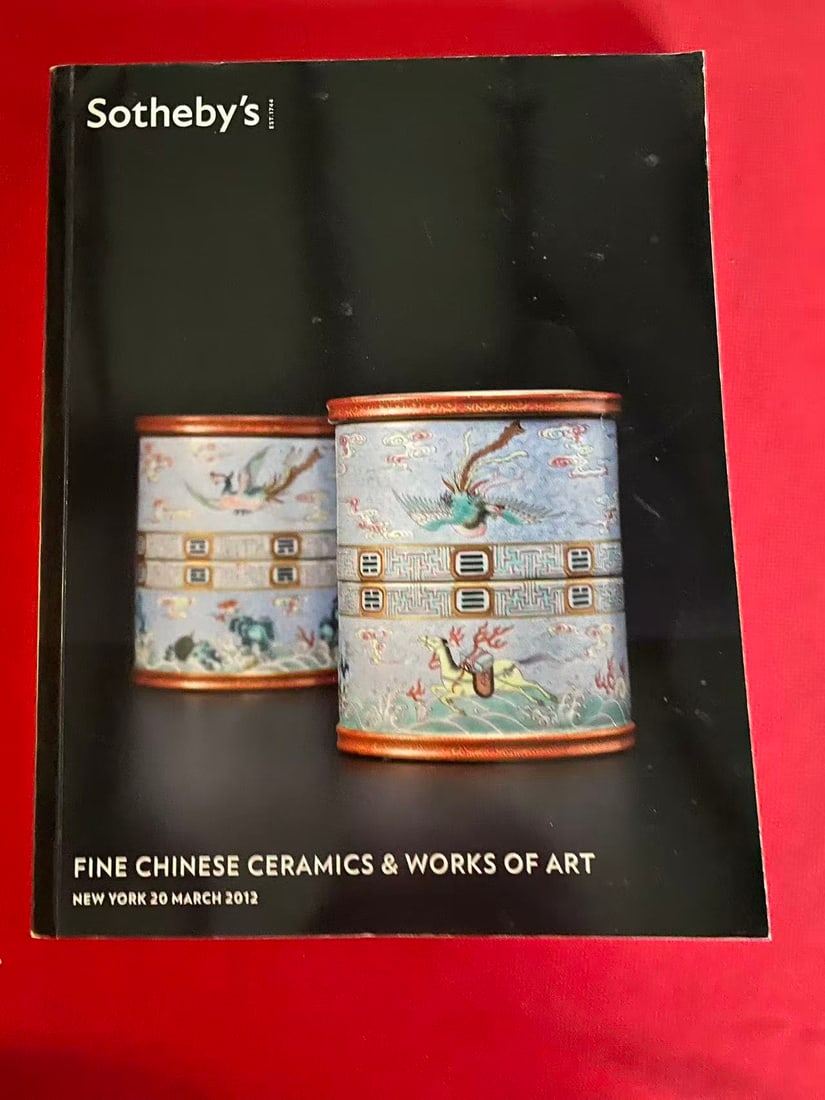 NY Sotheby's 2012 FINE CHINESE CERAMICS & WORKS OF ART: NY Sotheby's 2012 FINE CHINESE CERAMICS & WORKS OF ART , good condition!