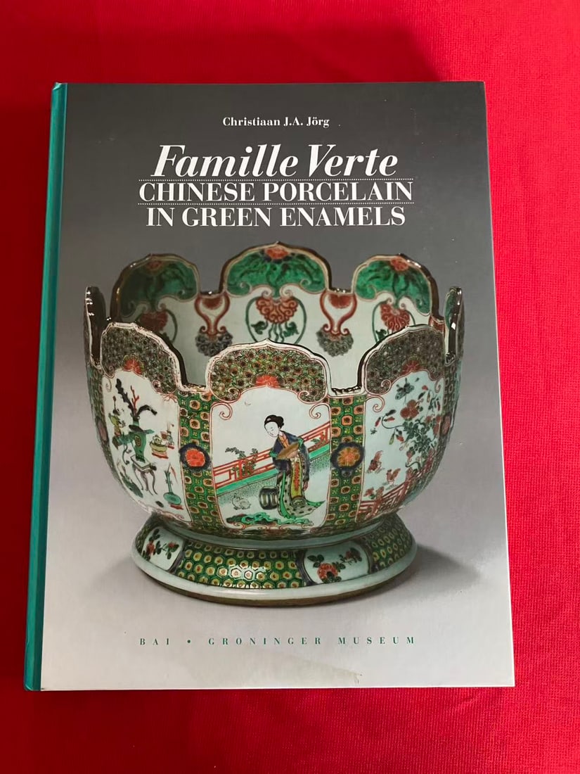 Famille Verte CHINESE PORCELAIN IN GREEN ENAMELS: Famille Verte CHINESE PORCELAIN IN GREEN ENAMELS , published in 2011 , hard cover and good condition!