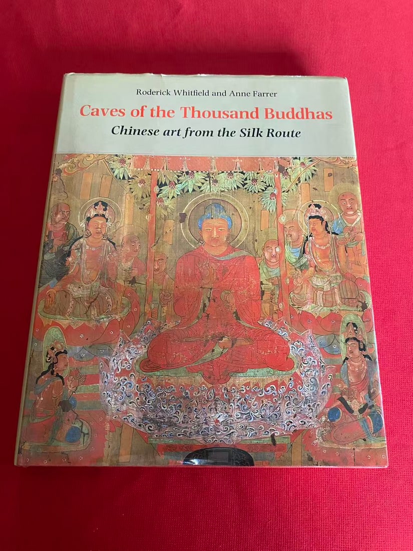 Caves of the Thousand Buddhas Chinese art from the Silk Route: Caves of the Thousand Buddhas Chinese art from the Silk Route, published in 1990, hard cover and good condition!
