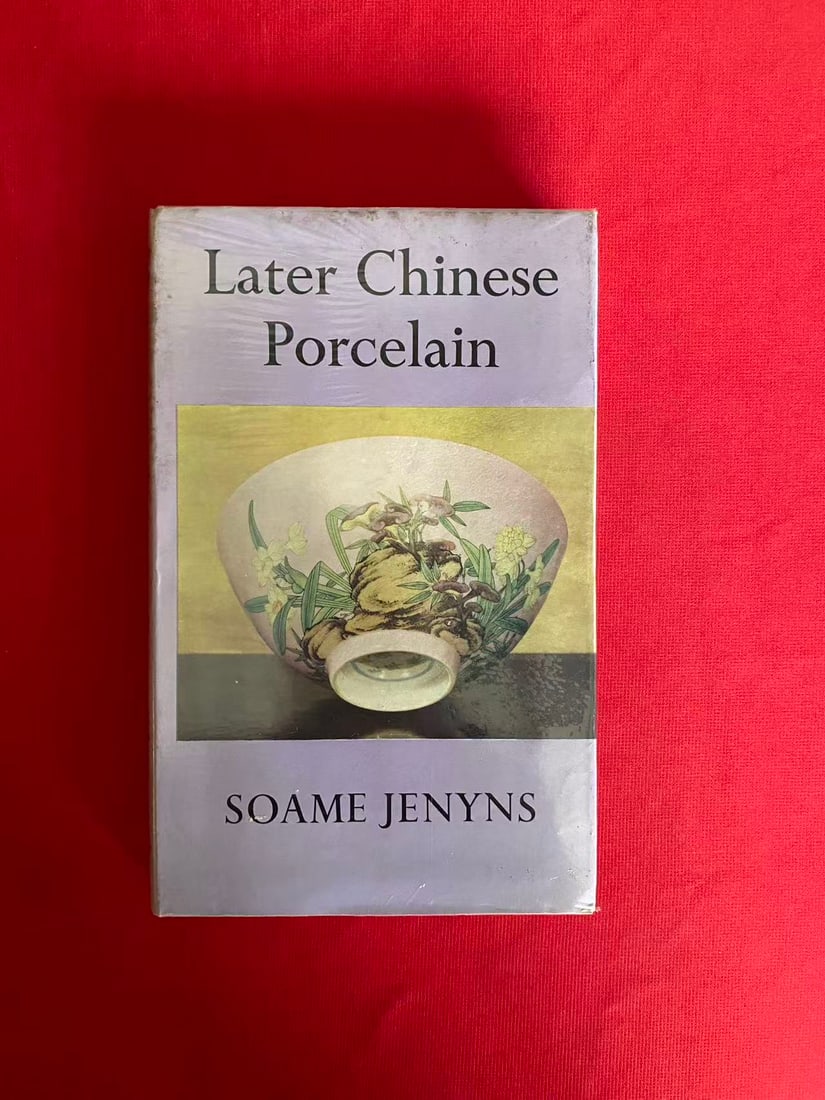 Later Chinese Porcelain by SOAME JENYNS: Later Chinese Porcelain by SOAME JENYNS , published in 1965, hard cover and good condition!