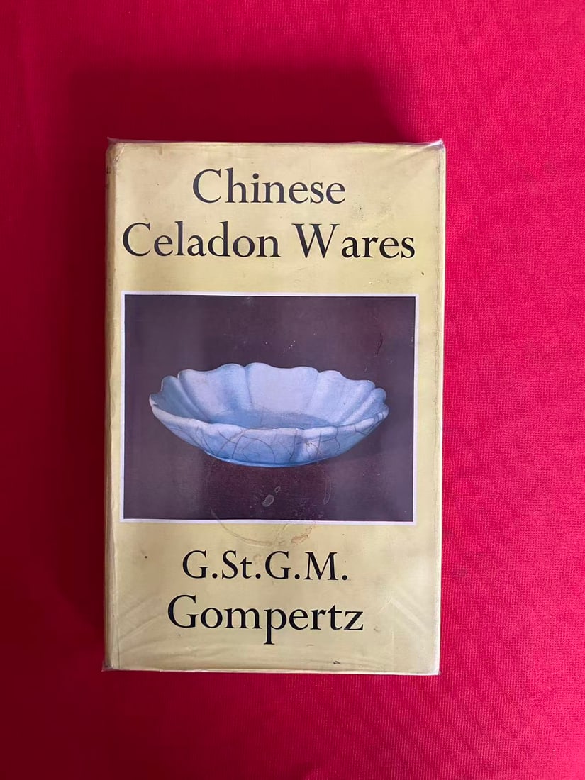 Chinese Celadon Wares by G.St.G.M.Gompertz: Chinese Celadon Wares by G.St.G.M.Gompertz, published in 1958, hard cover and good condition!