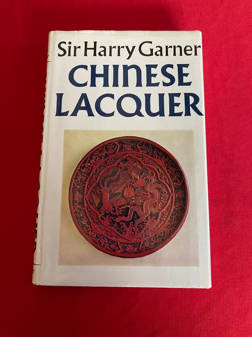 CHINESE LACQUER by Sir Harry Garner: CHINESE LACQUER by Sir Harry Garner, published in 1979, hard cover and good condition!