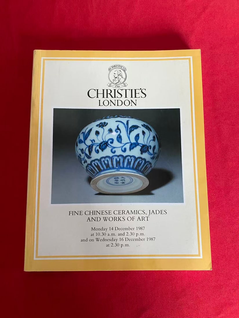 LD Christie's 1987 FINE CHINESE CERAMICS, JADES AND WORKS OF ART: LD Christie's 1987 FINE CHINESE CERAMICS, JADES AND WORKS OF ART , good condition!