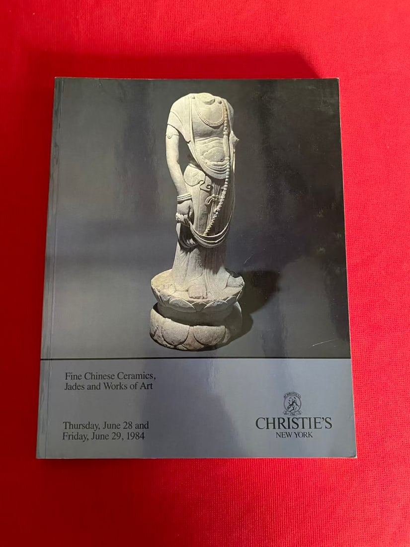 NY Christie's 1984 Fine Chinese Ceramics,Jades and Works of Art: NY Christie's 1984 Fine Chinese Ceramics,Jades and Works of Art, good condition!