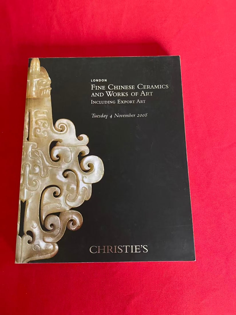 LD Christie's 2008 CHINESE CERAMICS AND WORKS OF ART INCLUDING EXPORT ART: LD Christie's 2008 CHINESE CERAMICS AND WORKS OF ART INCLUDING EXPORT ART, good condition!