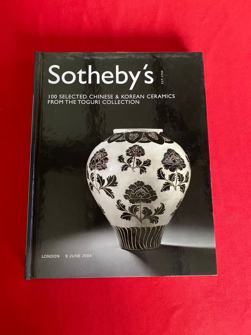 LD Sotheby's 2004 I00 SELECTED CHINESE & KOREAN CERAMICS FROM THE TOGURI COLLECTION: LD Sotheby's 2004 I00 SELECTED CHINESE & KOREAN CERAMICS FROM THE TOGURI COLLECTION , hard cover and good condition!