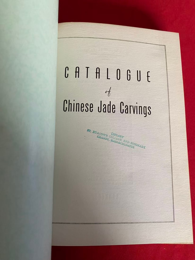 CATALOGUE of Chinese Jade Carvings by Stanley Charles Nott - 2