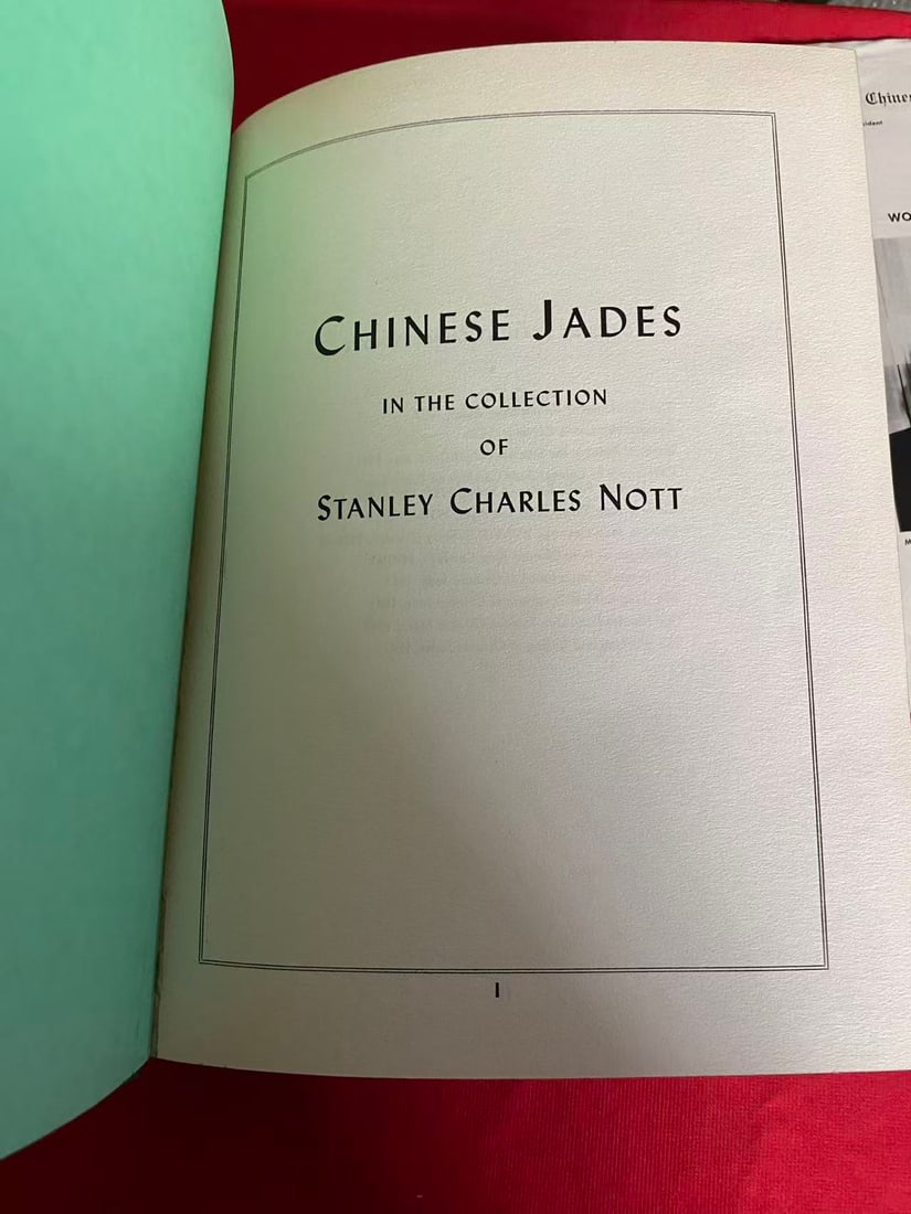 CHINESE JADES IN THE COLLECTION OF STANLEY CHARLES NOTT - 2