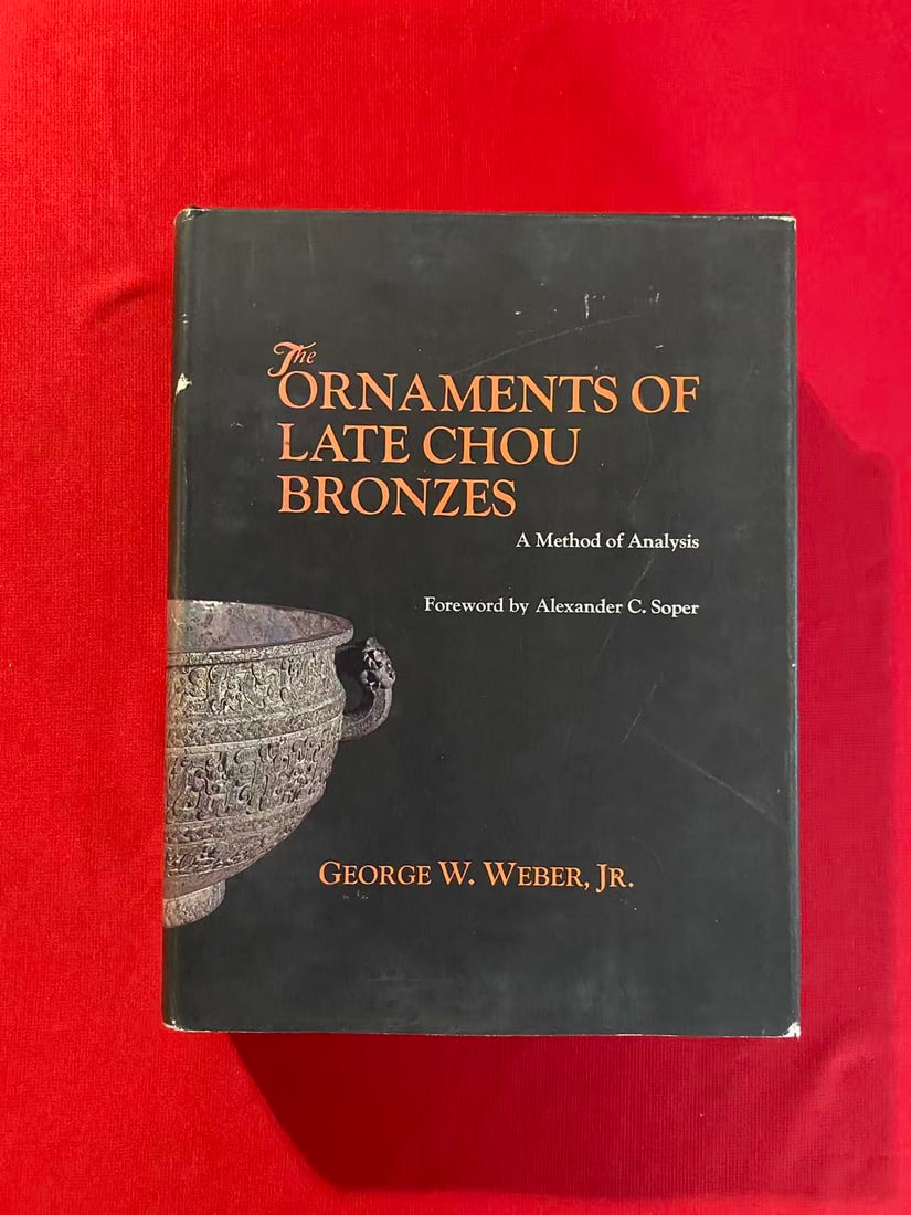 The ORNAMENTS O FLATE CHOU BRONZES by Alexander C. Soper ( very heavy) (1 of 3)