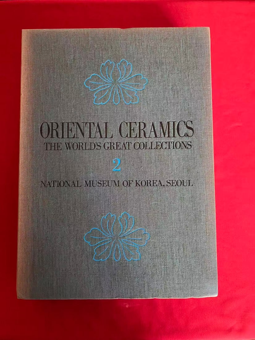 ORIENTAL CERAMICS THE WORLDS GREAT COLLECTIONS 2 NATIONAL MUSEUM OF KOREA,SEOUL: ORIENTAL CERAMICS THE WORLDS GREAT COLLECTIONS 2 NATIONAL MUSEUM OF KOREA,SEOUL . Limited edition 300 copies, published in 1976 Japan, hard cover and including the slipbox, good condition!