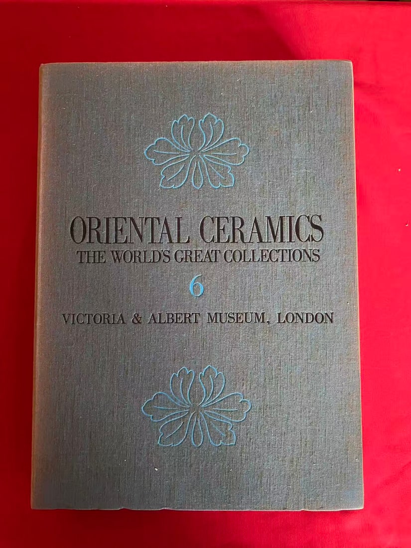 ORIENTAL CERAMICS THE WORLDS GREAT COLLECTIONS 6 VICTORIA & ALBERT MUSEUM, LONDON: ORIENTAL CERAMICS THE WORLDS GREAT COLLECTIONS 6 VICTORIA & ALBERT MUSEUM, LONDON, limited edition 300 copies, published in 1976 Japan, hard cover and including the slipbox, good condition!