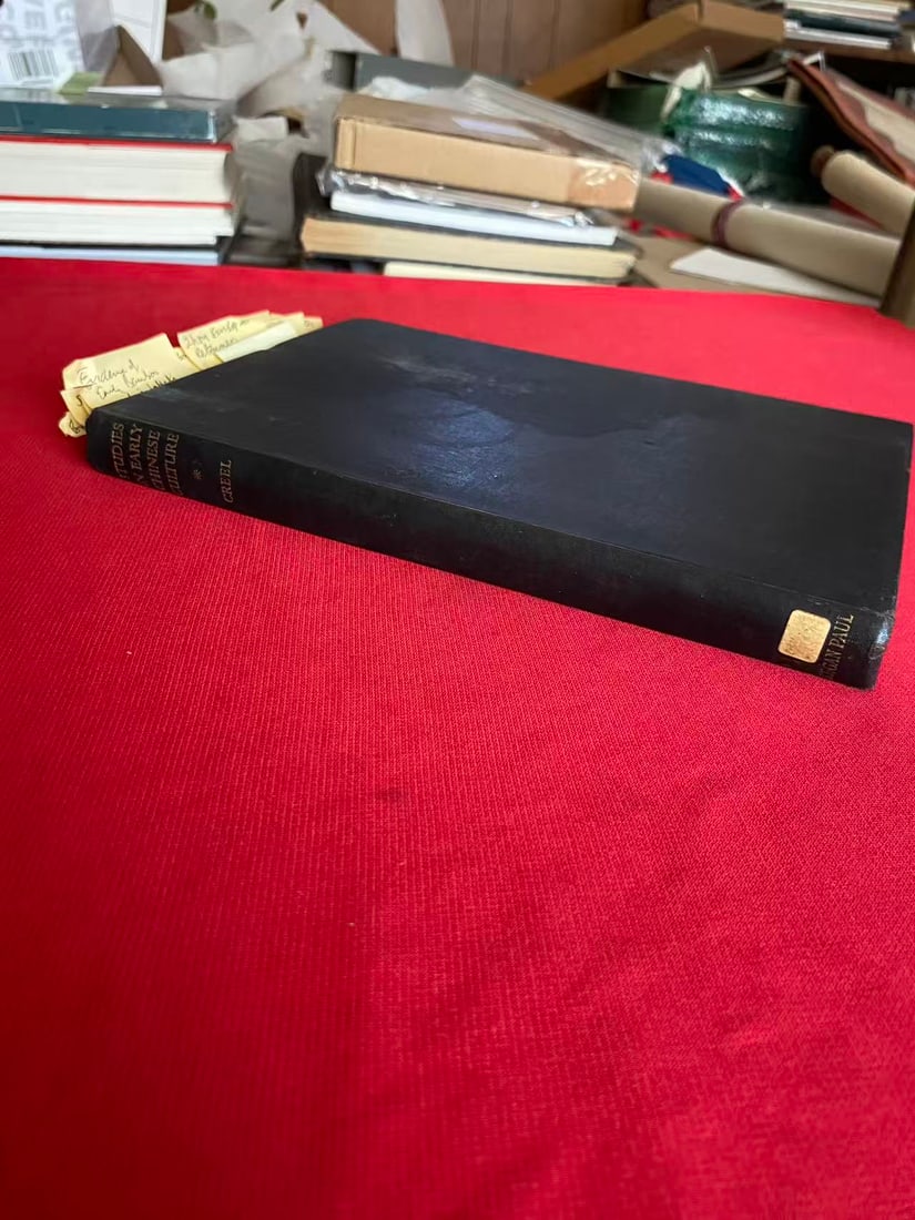 STUDIES IN EARLY CHINESE CULTURE by HERRLEE GLESSNER CREEL: STUDIES IN EARLY CHINESE CULTURE by HERRLEE GLESSNER CREEL , published in 1938, hard cover and good condition!
