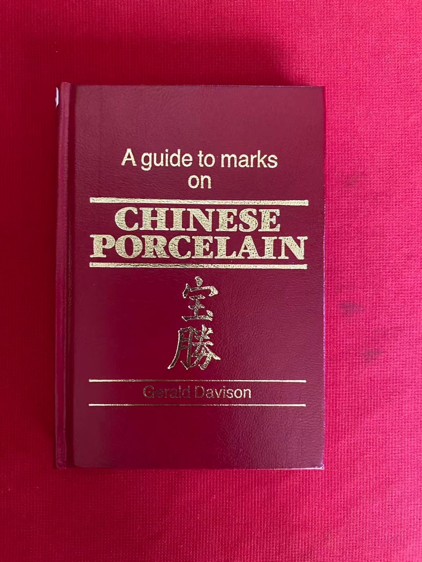 A guide to marks on CHINESE Porcelain by Gerald Davison: A guide to marks on CHINESE Porcelain by Gerald Davison , published in 1987, hard cover and good condition!