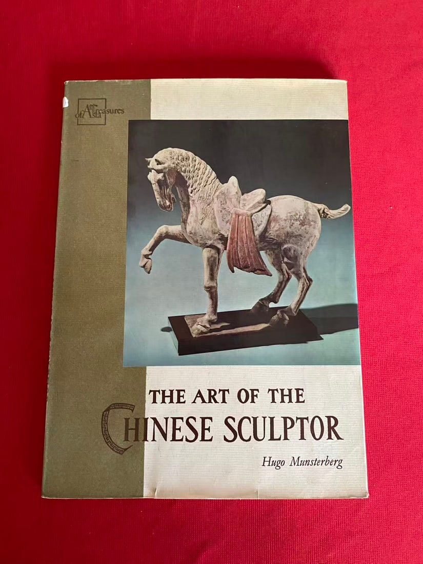 THE ART OF THE CHINESE SCULPTOR BY Hugo Munsterberg: THE ART OF THE CHINESE SCULPTOR BY Hugo Munsterberg , published in 1960, hard cover and good condition!