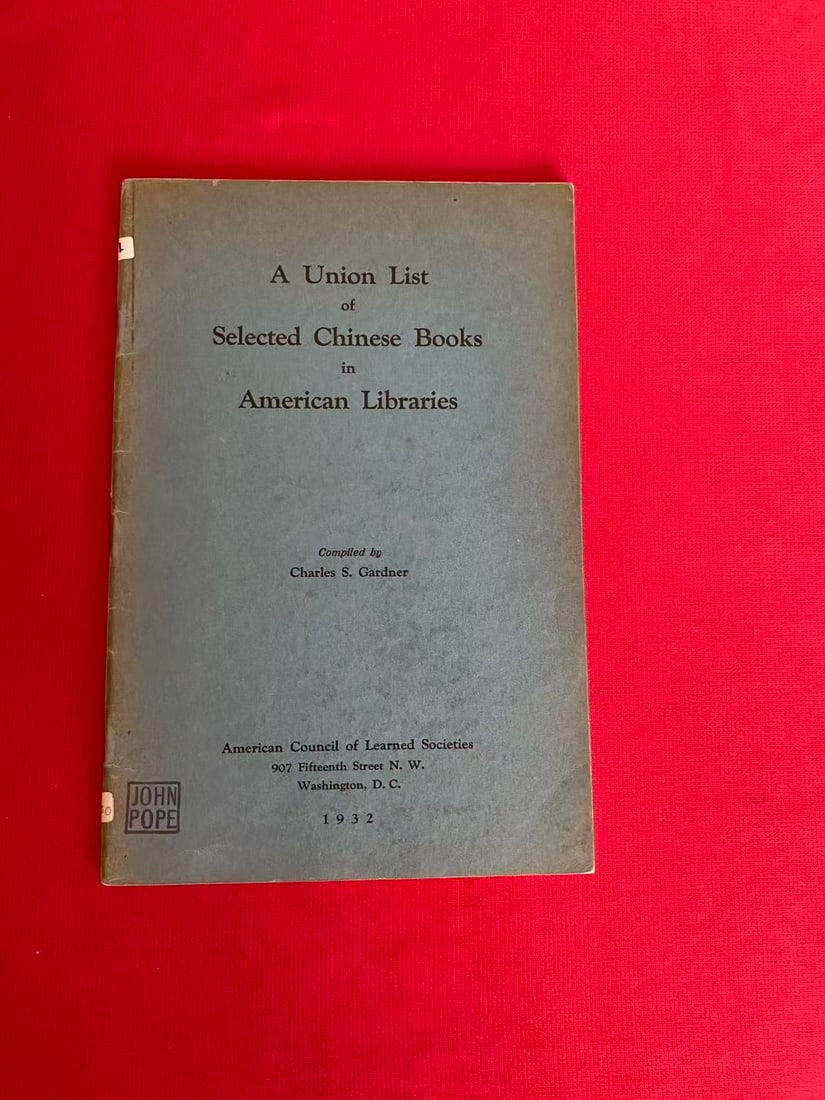 A Union List of Selected Chinese Books in American Libraries: A Union List of Selected Chinese Books in American Libraries , published in 1932 , good condition!