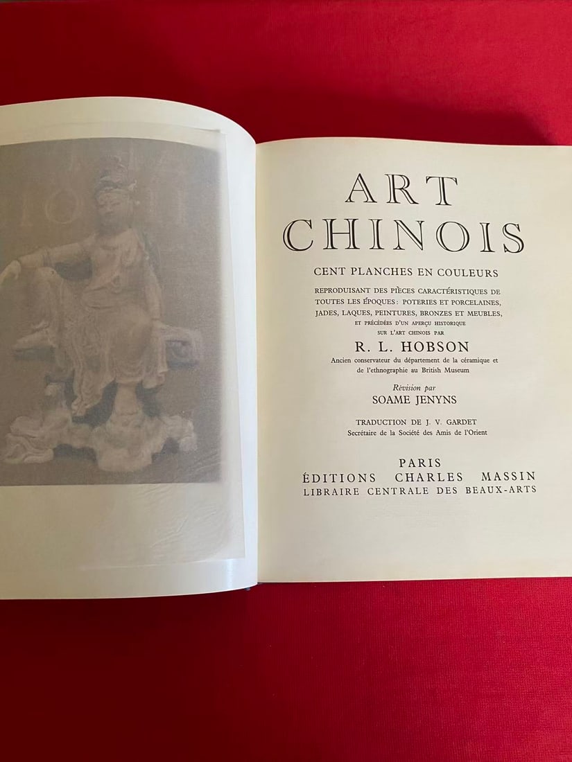ART CHINOIS by R. L. HOBSON: ART CHINOIS by R. L. HOBSON , published in 1954 Paris, hard cover and very good condition!