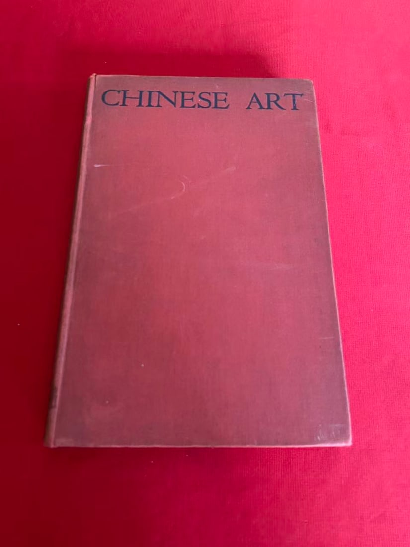 CHINESE ART: CHINESE ART , published in 1935 , hard cover and good condition!