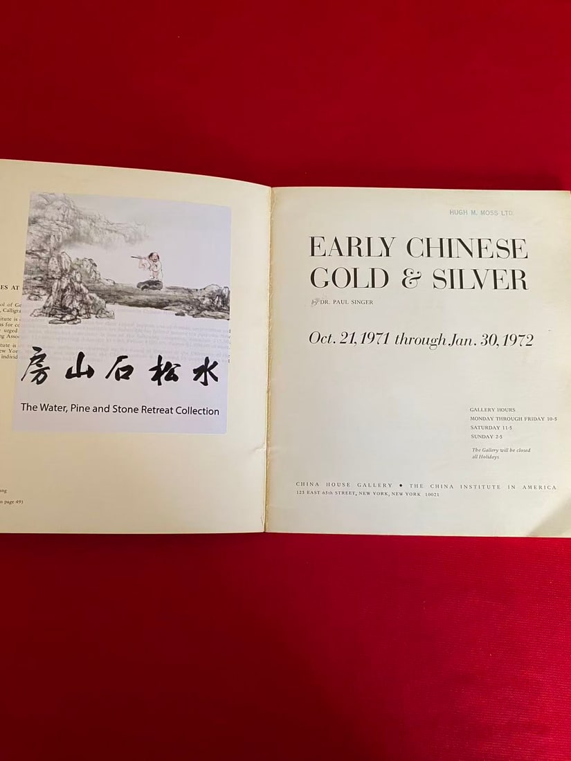 EARLY CHINESE COLD & SILMER by CHINA INSTITUTE IN AMERICA - 2