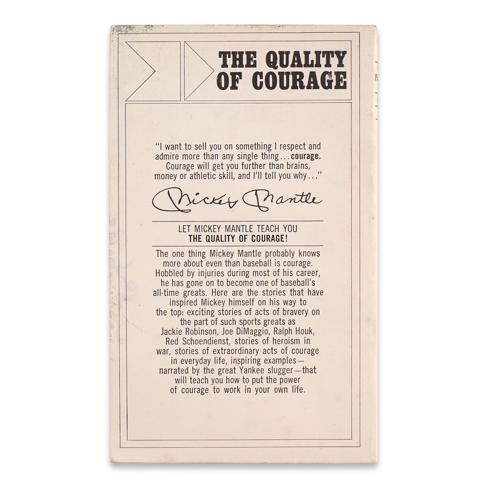 MICKEY MANTLE SIGNED "THE QUALITY OF COURAGE" - 2