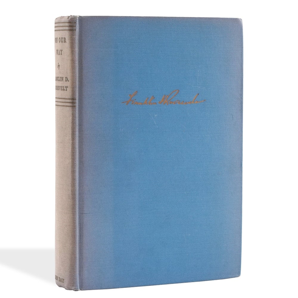 FRANKLIN D. ROOSEVELT SIGNED ON OUR WAY: 7 5/8 x 5 1/2 in (19.5 x 14 cm) Provenance and Authentication: This collectible has undergone a rigorous forensic evaluation. The signatures were carefully analyzed across multiple criteria,