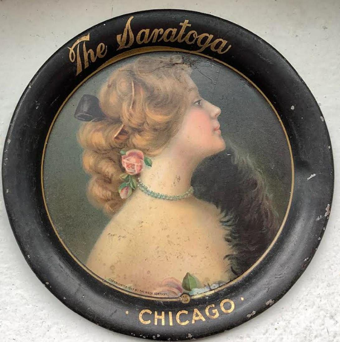 PRE PROHIBITION TIN LITHOGRAPH Saratoga Hotel, Chicago TIP TRAY 1907: TIN LITHOGRAPH 1907, Saratoga Hotel, Chicago TIP TRAY mEASURES APPROX 4.5 INCHES