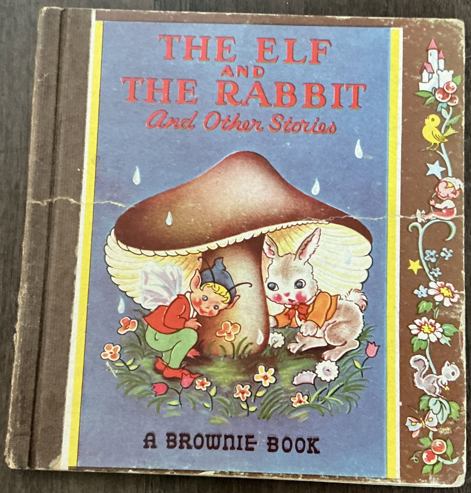 The Elf And The Rabbit And Other Stories A Brownie Book: The Elf And The Rabbit And Other Stories A Brownie Book was published as part of the popular Brownie Book series of illustrated children’s books produced during the early-to-mid 20th century for you