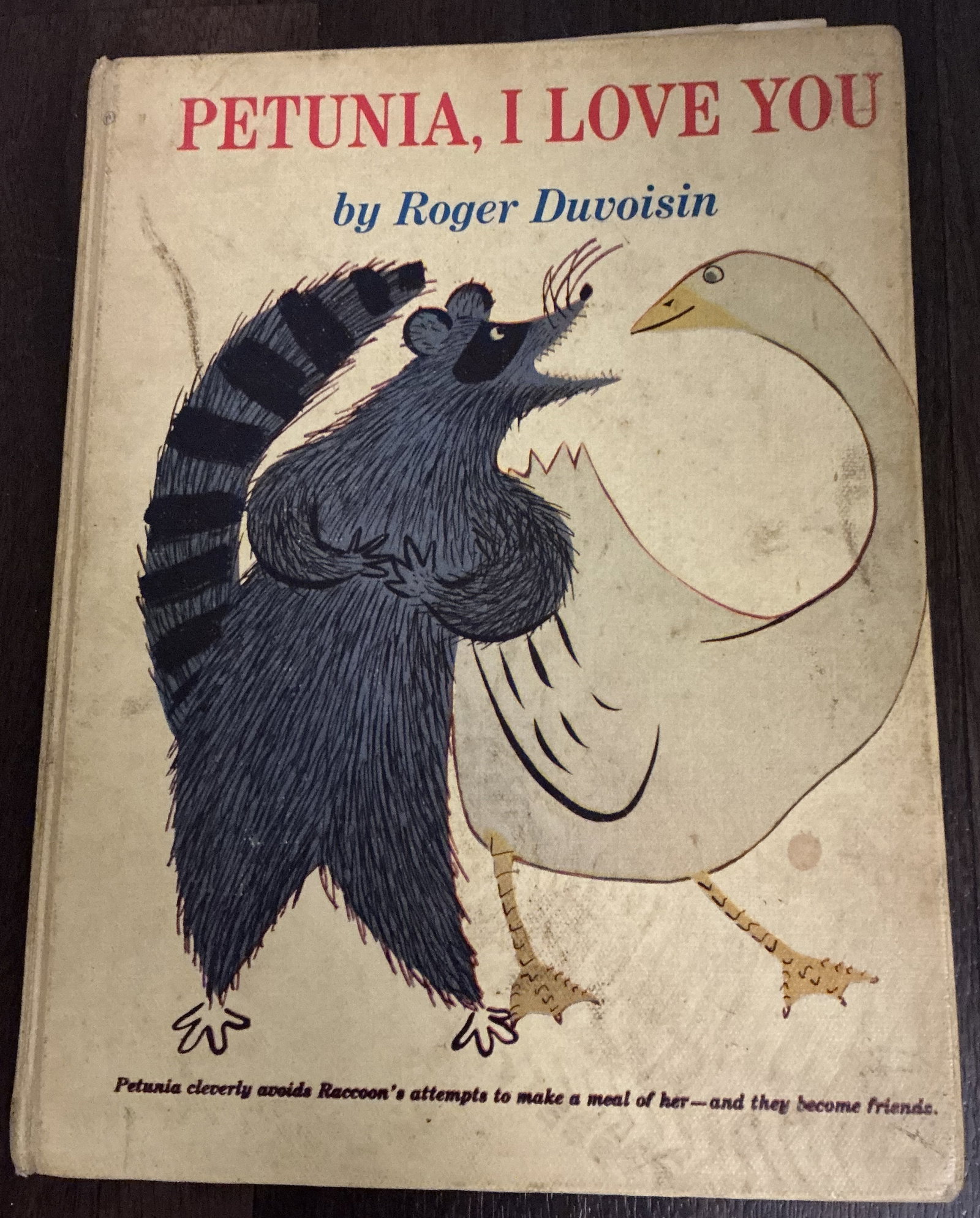 Petunia, I Love You Hard Cover Book By Roger Duvoisin 1965: Petunia, I Love You Hard Cover Book By Roger Duvoisin 1965 was created by celebrated children’s author and illustrator Roger Duvoisin, one of the most recognizable figures in twentieth-century