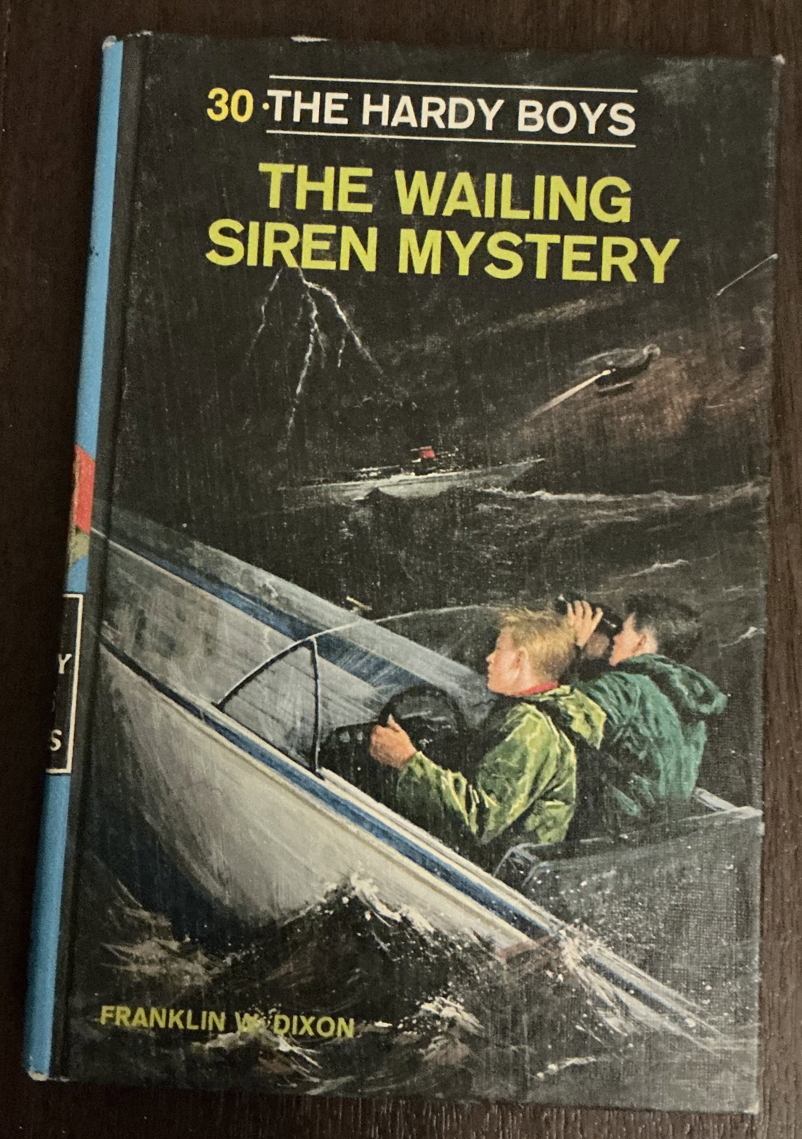 Hardy Boys The Wailing Siren Mystery Hard Cover Book By Franklin W. Dixon No. 30 1968 (1 of 6)