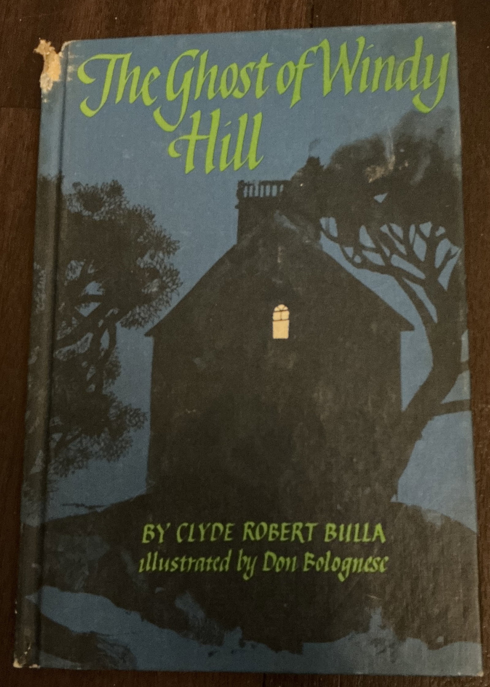 The Ghost of Windy Hill Hard Cover Book By Clyde Robert Bulla, Don Bolognese 1968 (1 of 5)