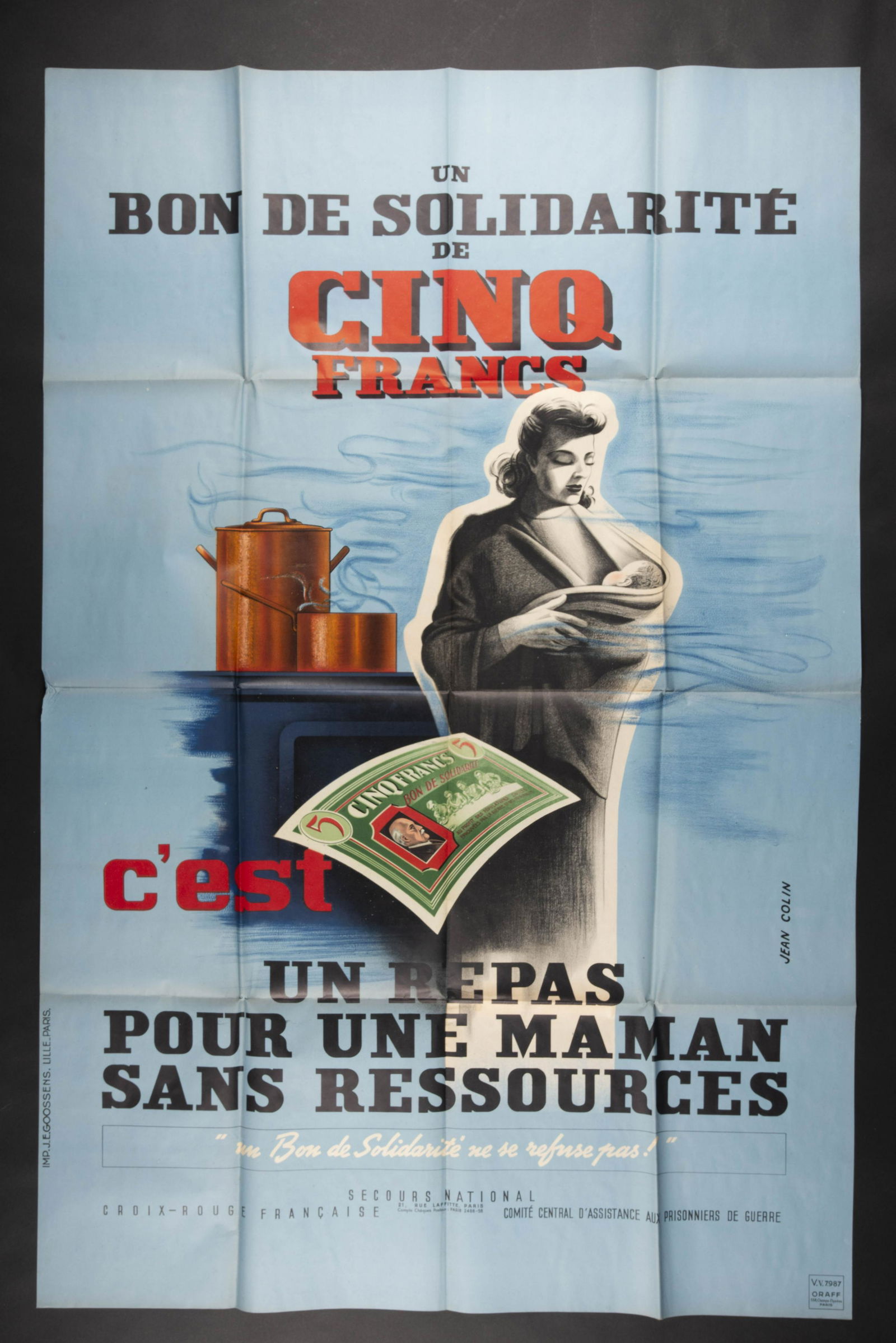 Affiche Bons de solidarite. Solidarity coupons poster.: Color poster, text in French, Goosens printing in Lille, ORAFF 7987, drawing by Jean Colin. Dimensions 100x150cm. Some folds and stains. Affiche en couleurs, texte en franÃ§ais, imprimerie Goosens a